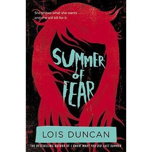 Summer of Fear -- Lois Duncan